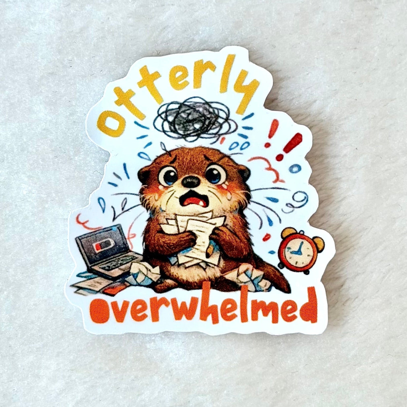 OTTERLY OVERWHELMED