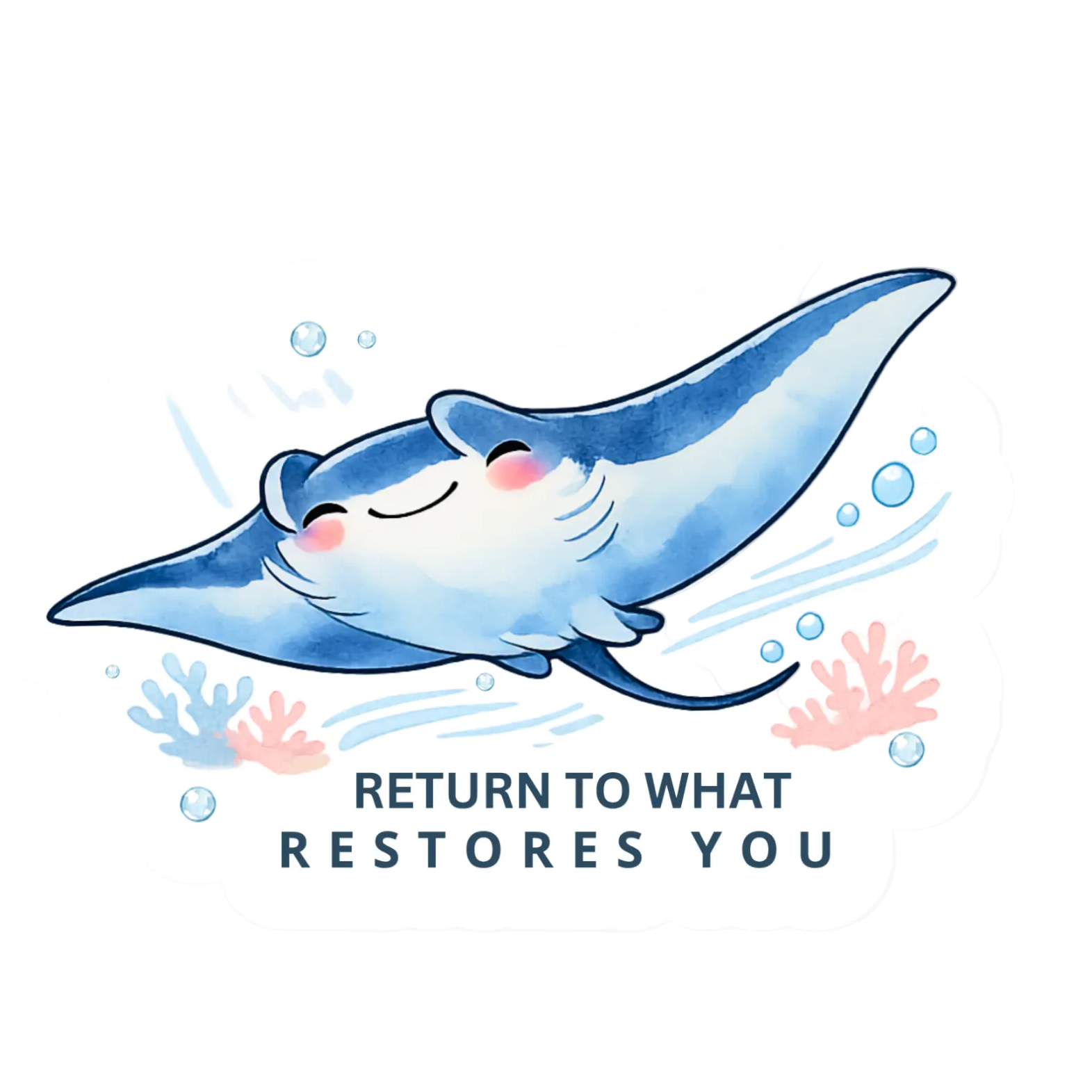RETURN TO WHAT RESTORES YOU