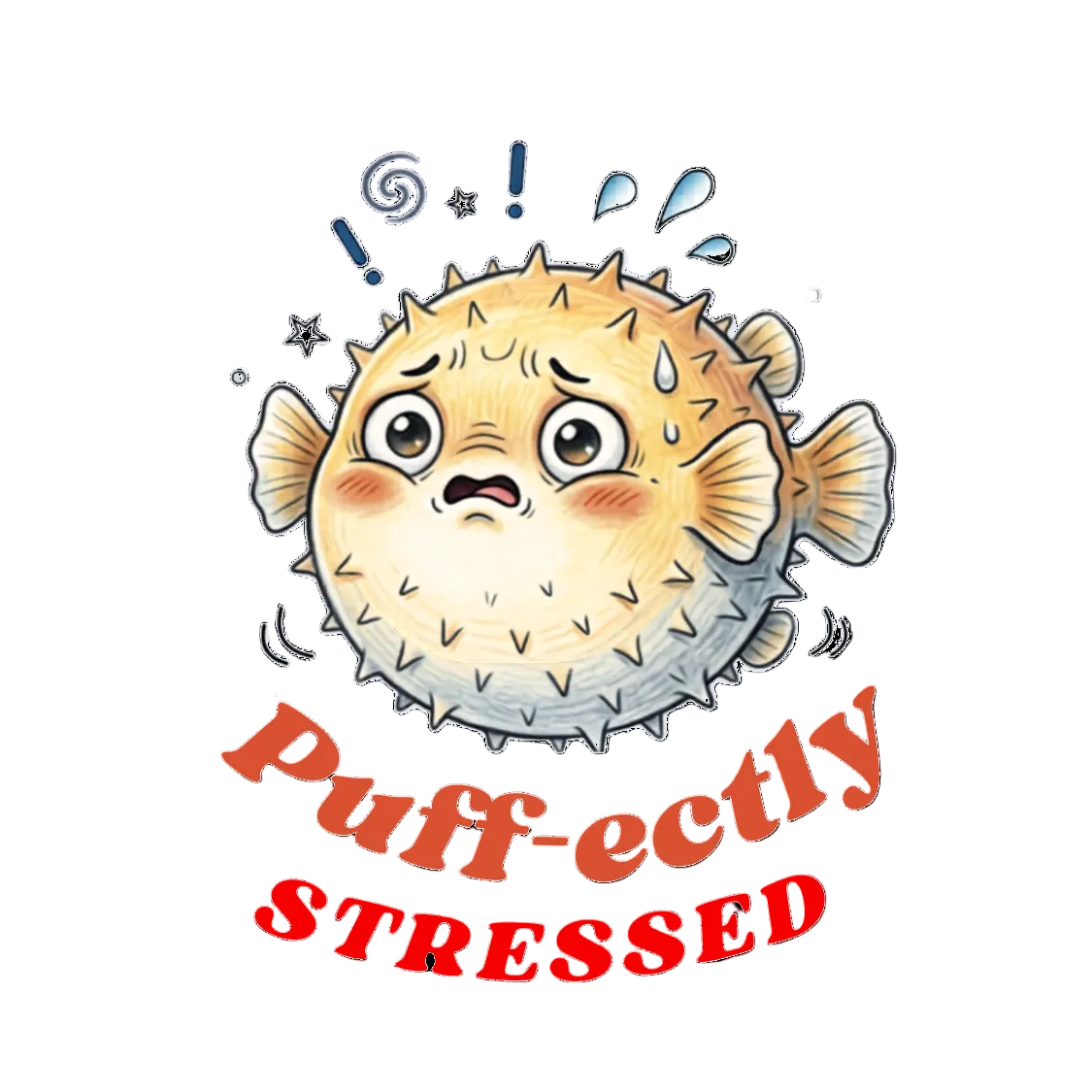 PUFF-ECTLY STRESSED