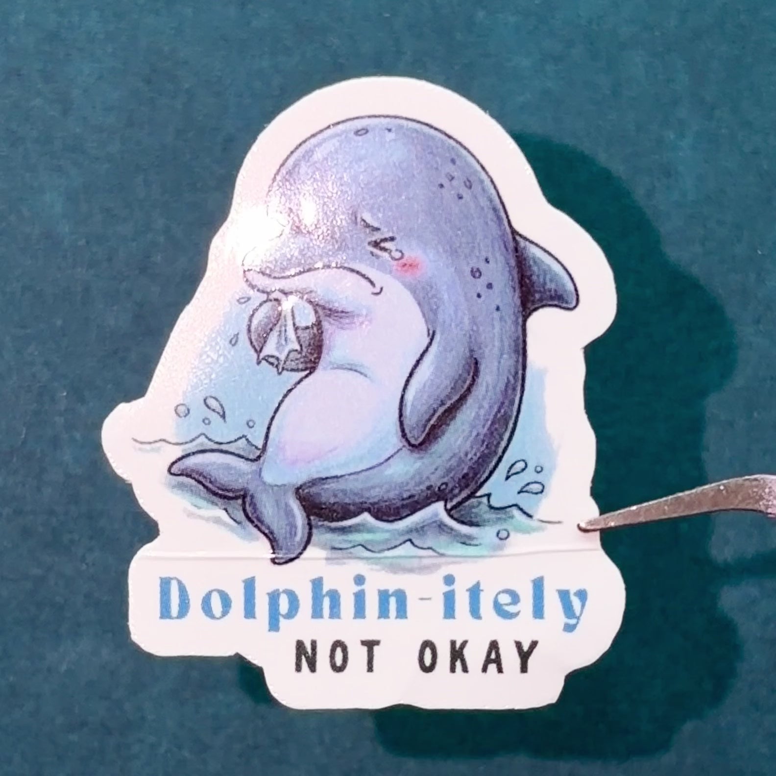 DOLPHINITELY NOT OKAY